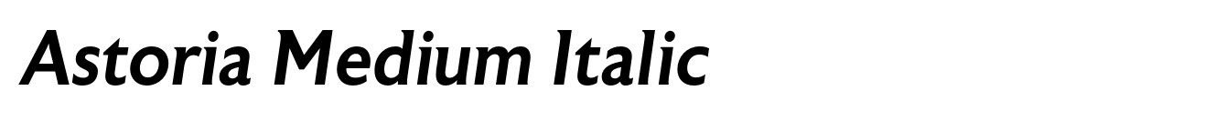 Astoria Medium Italic
